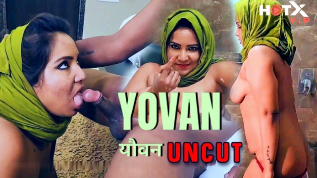 Yovan 2024 Hindi Uncut Hot Short Film – Hotx