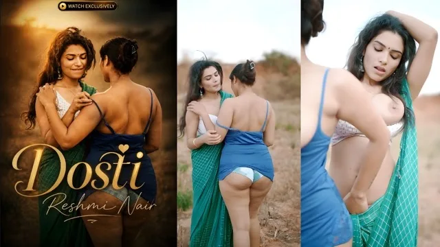 Dosti Reshmi Nair Uncut 2026 Hot Hindi Short Film